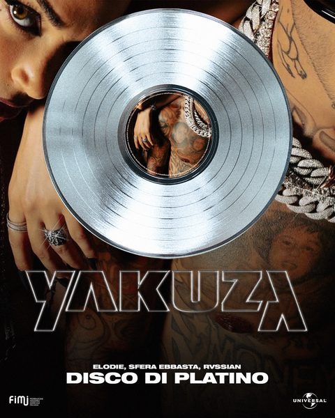 Yakuza, Elodie con Sfera Ebbasta, disco di platino